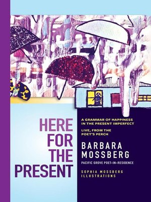 cover image of Here For the Present
